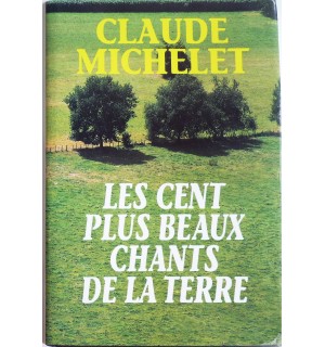 Les cent plus beaux chants de la terre