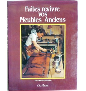 Faites revivre vos meubles anciens