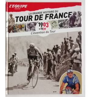 La grande histoire du tour de France