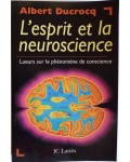 L'esprit et la neuroscience